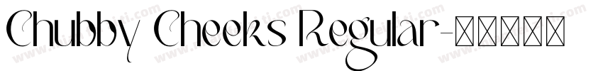 Chubby Cheeks Regular字体转换